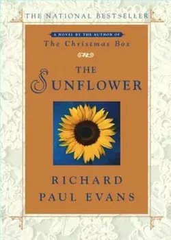 The Sunflower, Paperback/Richard Paul Evans