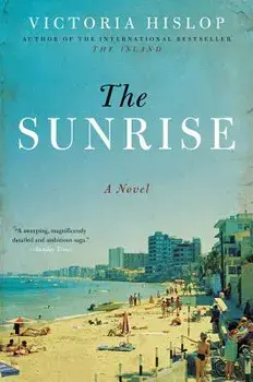 The Sunrise, Paperback/Victoria Hislop
