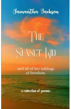 The Sunset Kid - Samantha Jackson