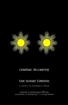 The Sunset Limited, Paperback/Cormac McCarthy