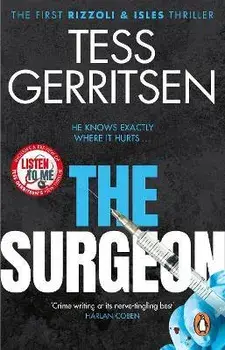 The Surgeon. (Rizzoli & Isles series 1), Paperback/Tess Gerritsen