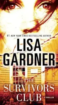 The Survivors Club, Paperback/Lisa Gardner