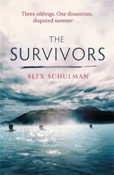 The Survivors, Hardback/Alex Schulman