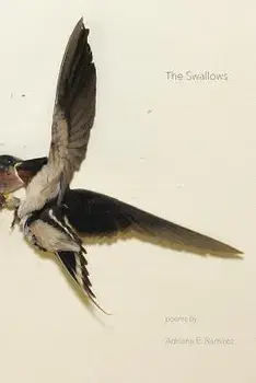 The Swallows, Paperback/Adriana E. Ramirez