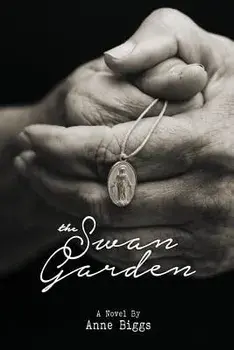 The Swan Garden, Paperback/Anne Biggs