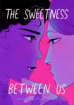 The Sweetness Between Us, Paperback/Sarah Winifred Searle
