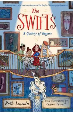 The Swifts: A Gallery of Rogues - Beth Lincoln
