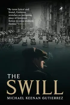 The Swill, Paperback/Michael Keenan Gutierrez