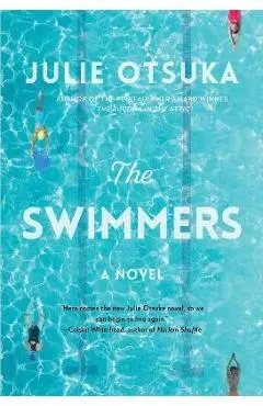 The Swimmers - Julie Otsuka