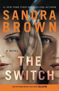 The Switch, Paperback/Sandra Brown