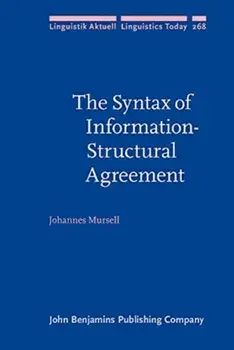 The Syntax of Information-Structural Agreement, Hardback/***