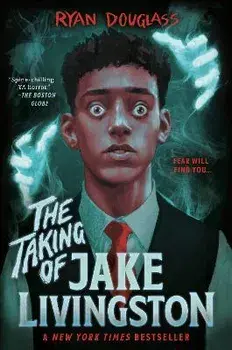 The Taking of Jake Livingston, Paperback/Ryan Douglass