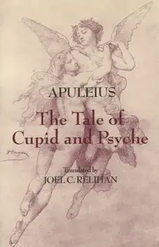 The Tale of Cupid and Psyche, Paperback/Apuleius
