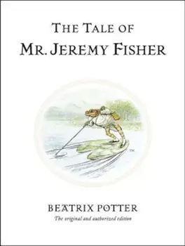 The Tale of Mr. Jeremy Fisher, Hardcover/Beatrix Potter