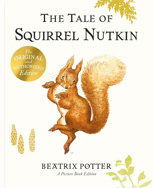 The Tale of Squirrel Nutkin Picture Book