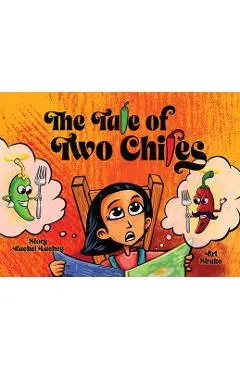 The Tale of Two Chiles - Rachel G. Lackey
