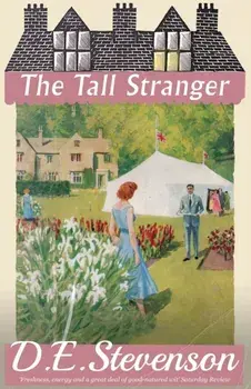 The Tall Stranger, Paperback/D. E. Stevenson