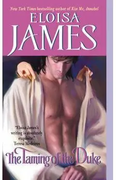 The Taming of the Duke - Eloisa James