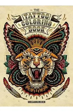 The Tattoo Coloring Book [With 2 Pull-Out Posters] - Oliver Munden