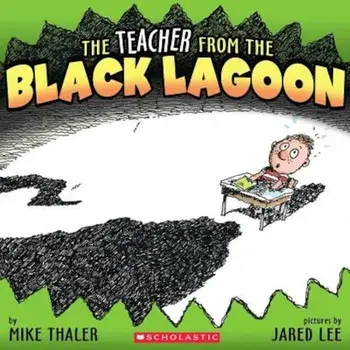 The Teacher from the Black Lagoon, Paperback/Mike Thaler