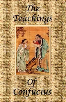 The Teachings of Confucius - Special Edition, Paperback/James Legge
