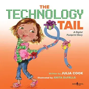 The Technology Tail: A Digital Footprint Story, Paperback/Julia Cook