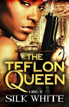 The Teflon Queen, Paperback/Silk White
