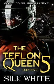 The Teflon Queen PT 5, Paperback/Silk White