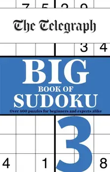 The Telegraph Big Book of Sudoku 3, Paperback/Telegraph Media Group Ltd