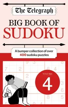 The Telegraph Big Book of Sudoku 4, Paperback/Telegraph Media Group Ltd