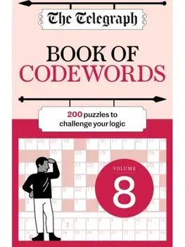 The Telegraph Codewords 8. Over 200 puzzles to challenge your logic, Paperback/Telegraph Media Group Ltd