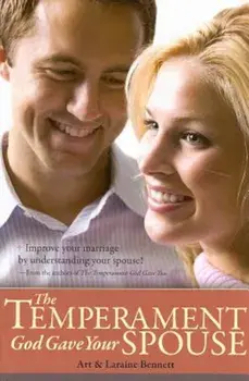 The Temperament God Gave Your Spouse, Paperback/Art Bennett
