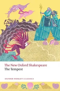 The Tempest. The New Oxford Shakespeare, Paperback/William Shakespeare