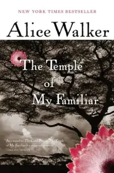 The Temple of My Familiar, Paperback/Alice Walker
