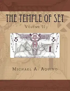 The Temple of Set II, Paperback/Michael A. Aquino