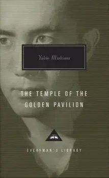 The Temple of the Golden Pavilion, Hardcover/Yukio Mishima
