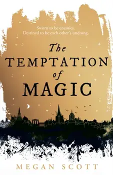 The Temptation of Magic, Hardback/Megan Scott