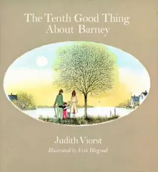 The Tenth Good Thing about Barney, Hardcover/Judith Viorst