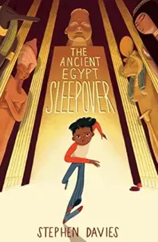 The The Ancient Egypt Sleepover, Paperback/Stephen Davies