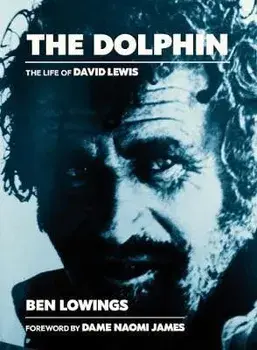 The The Dolphin. The life of David Lewis, Paperback/Ben Lowings