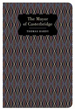 The The Mayor of Casterbridge., Hardback/Thomas Hardy