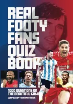The The Real Footy Fans Quiz Book, Paperback/Mart Matthews