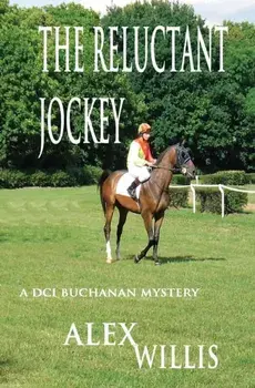 The The Reluctant Jockey, Paperback/Alex Willis