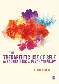 The Therapeutic Use of Self in Counselling and Psychotherapy, Paperback/Linda Finlay