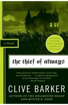 The Thief of Always - Clive Barker
