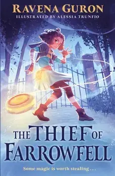 The Thief of Farrowfell. Main, Paperback/***