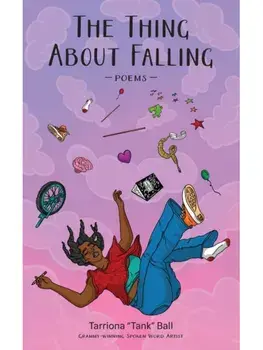 The Thing About Falling. Poems, Paperback/Tarriona Ball