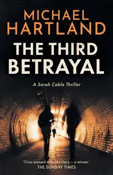 The Third Betrayal, Paperback/Michael Hartland