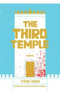 The Third Temple - Yishai Sarid