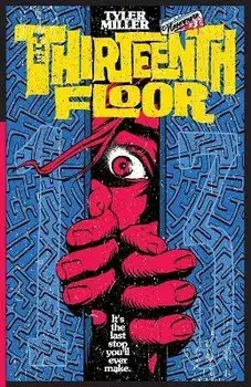 The Thirteenth Floor, Paperback/Tyler Miller